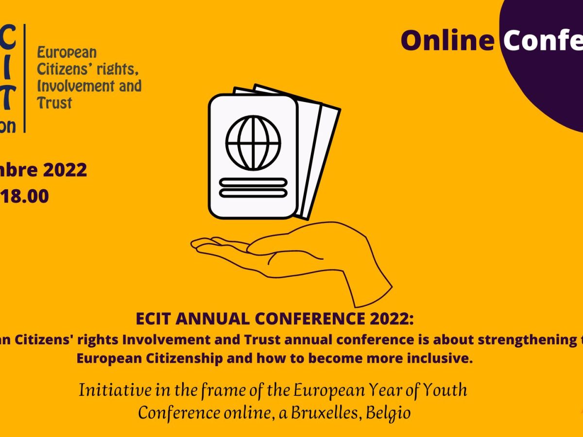 The 7th edition of the ECIT – European citizen’ rights, Involvement and trust – annual&nbsp;conference